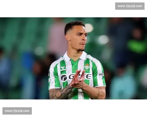 贝蒂斯盼续租安东尼！但受限于资金难永久买断，巴西人铁心回西甲