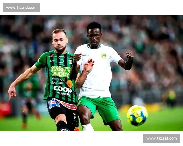 瓦尔贝里迎战哈马比联赛焦点之战前景解析实力走势与战术看点